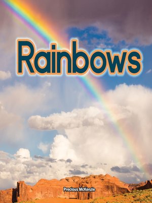cover image of What Are Rainbows?
